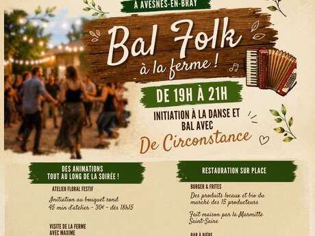 Marché des 15 producteurs - Bal Folk à la ferme !