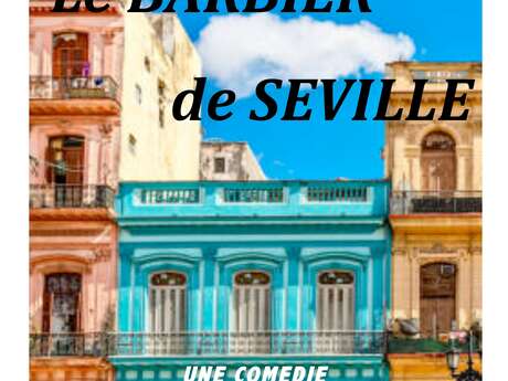 LE BARBIER DE SÉVILLE par la compagnie Du Graal