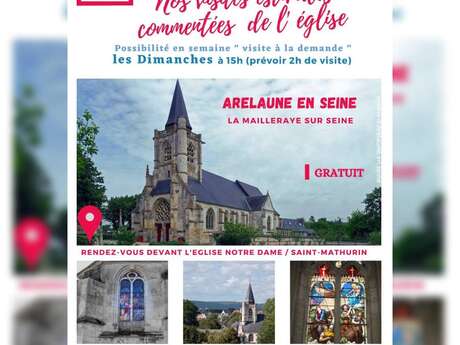 Nos visites Estivales Commentées de l'Eglise d'Arelauneven Seine