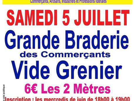 Braderie des commerçants et Vide Grenier
