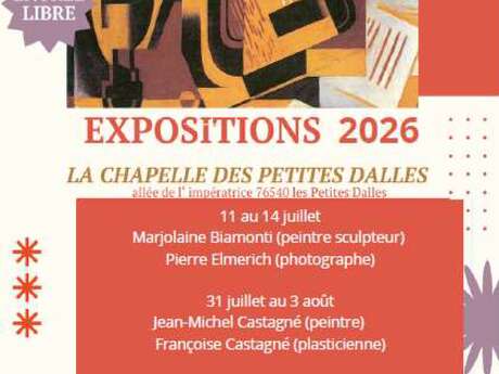 EXPOSITION - La Chapelle des Petites Dalles