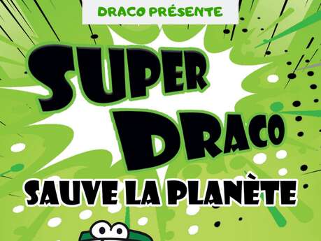Parc en scène - Super Draco