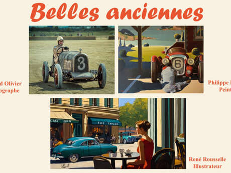 Exposition : Belles anciennes