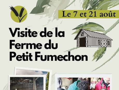 Visite de la Ferme du Petit Fumechon