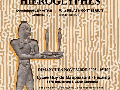 CONCERT : Les secrets des hiéroglyphes