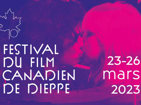 [Événement] Festival du Film Canadien de Dieppe