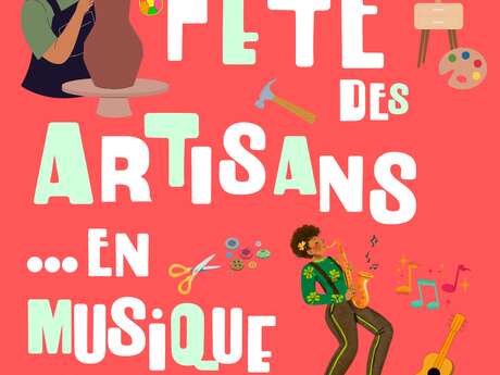 Fête des artisans...en musique !