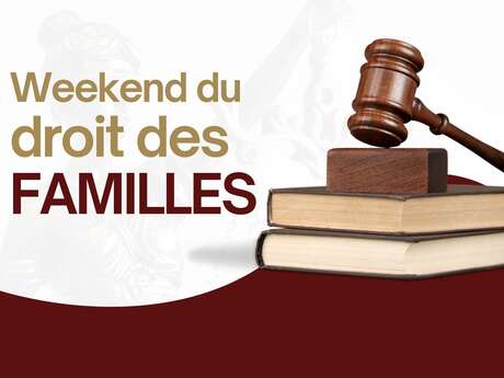 Weekend du droit des familles