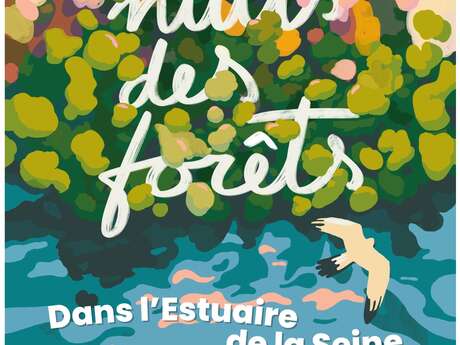 Les Nuits des forêts à Freneuse-sur-Risle
