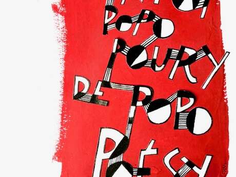 [Spectacle] Un Pot Popo Poury de Popo Poésy