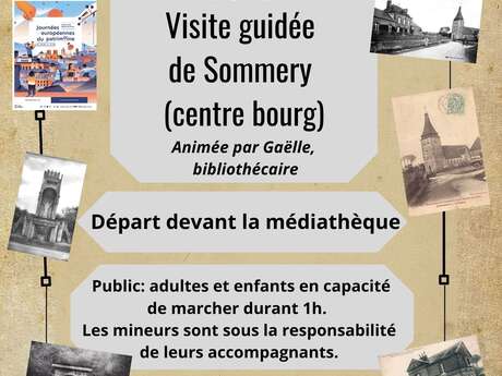 Visite guidée de Sommery