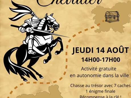 La ronde du Chevalier Chasse au Trésor