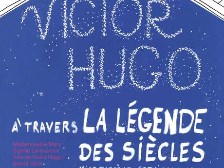 Victor Hugo à travers la légende des siècles