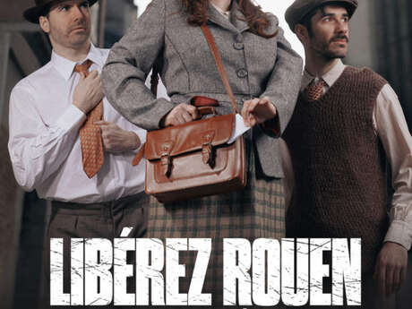 Escape Game - Liberez Rouen ! Rejoignez la résistance Escape Game - Liberez Rouen ! Rejoignez la résistance