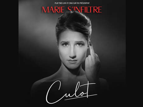 Humour : Marie s'inflitre