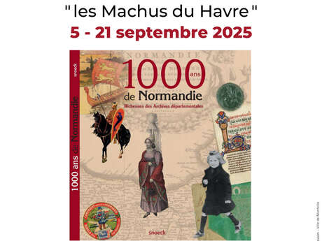 Exposition "1000 ans de Normandie et objets du folklore normand "