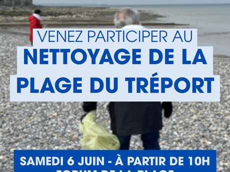 Nettoyage de la plage du Tréport
