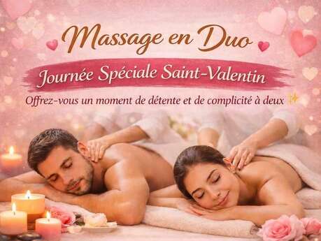 Journée spéciale Saint-Valentin, massage en duo