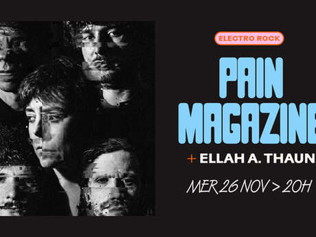 Concert : Pain Magazine + Ellah A. Thaun
