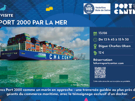 Visite guidée : Port 2000 par la mer