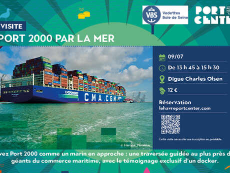 Visite guidée : Port 2000 par la mer