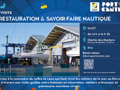 Visite guidée : Restauration & savoir-faire nautique