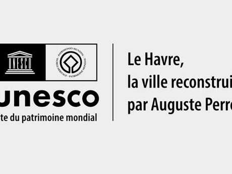 Conférence : La candidature du Havre sur la Liste du patrimoine mondial - une histoire singulière Conférence : La candidature du Havre sur la Liste du patrimoine mondial - une histoire singulière