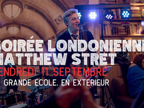Soirée londonienne : Matthew Street Concert