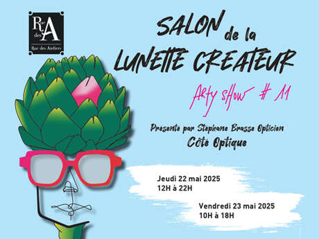 Arty Show #11 : Salon de la lunette de créateurs