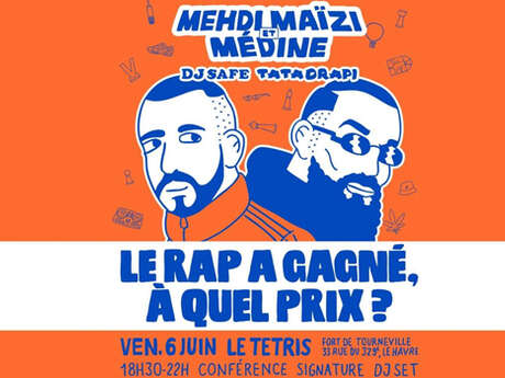 Conférence : "Le rap a gagné, à quel prix"