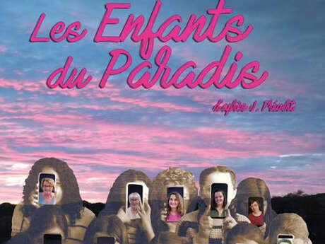 Théâtre : "Les Enfants du Paradis"