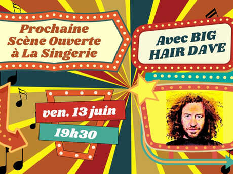 Concert : Scène ouverte à la Singerie