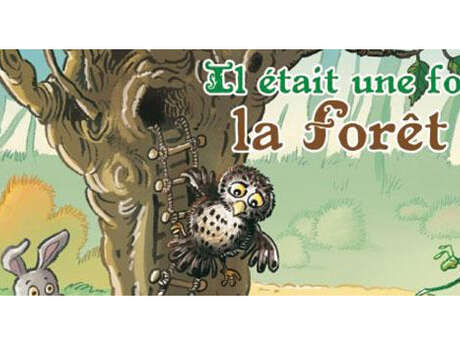 Spectacle ludique et interactif : Il était une fois la forêt