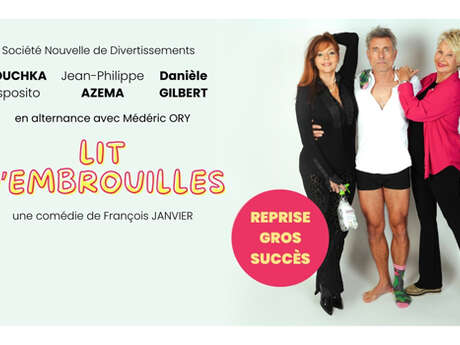 Théâtre : Lit d'embrouilles