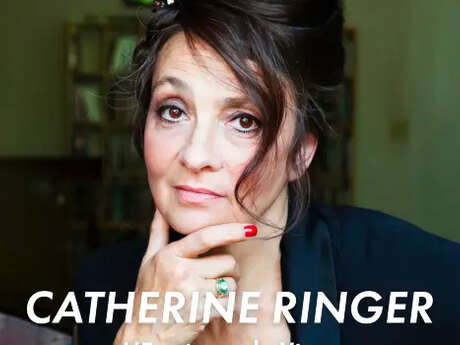 Spectacle : Catherine Ringer - l'Érotisme de vivre