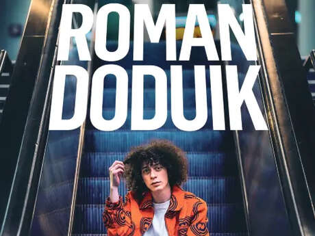 Spectacle : Roman Doduik - Adorable