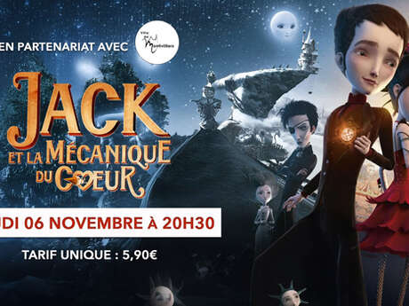 Cinéma : Jack et la mécanique du coeur