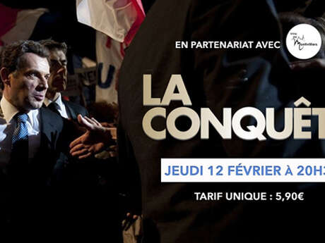 Cinéma : La Conquête