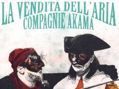 Théâtre : La Vendita dell'Aria Théâtre : La Vendita dell'Aria
