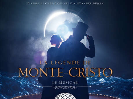 Spectacle : La Légende de Monte-Cristo