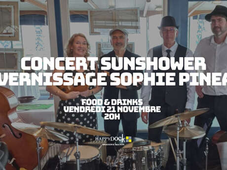 Concert : Sunshower + Vernissage Sophie Pineau