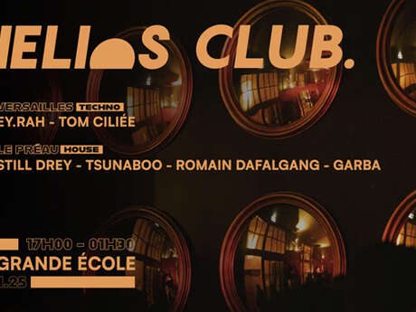 Concert : Helios Club. W/ Ey.Rah, Still Drey, Romain Dafalgang & More