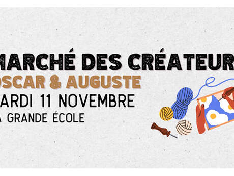 Marché des créateurs - Oscar & Auguste