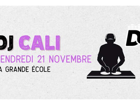 Concert : Dj Set - Dj Cali