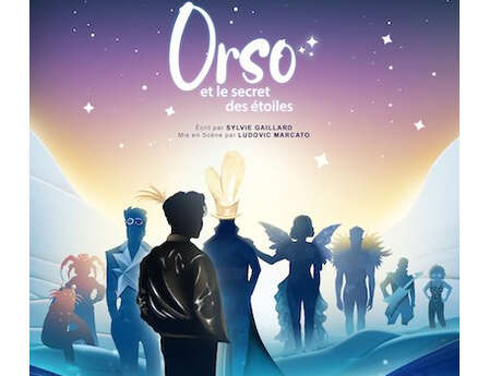 Spectacle : Orso et le secret des étoiles