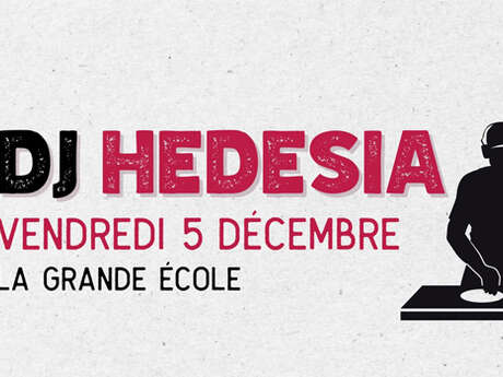 Concert : Dj Hedesia