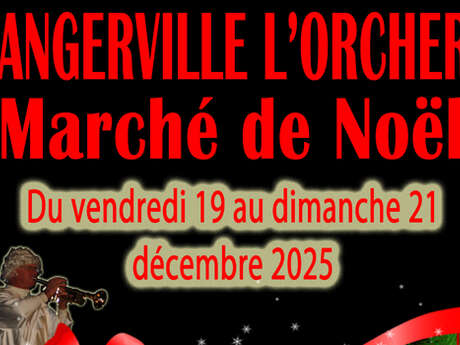 Marché de Noël à Angerville-l'Orcher