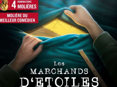 Théâtre : Les marchands d'étoiles
