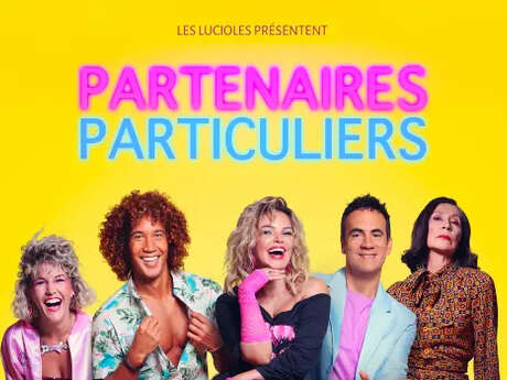Théâtre : Partenaires particuliers