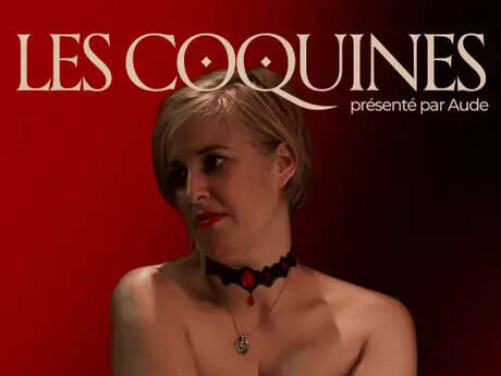 Spectacle : Les coquines